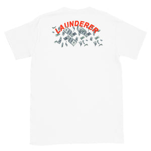 Launderer Dollars T-Shirt