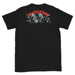 Launderer Dollars T-Shirt